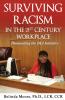 Surviving Racism In the 21st Century Workplace