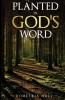 Planted In God's Word