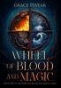 Wheel of Blood and Magic (Wheel of Blood and Magic Series Book 1)