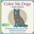 Color Me Dogs - Adult Edition