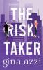 The Risk Taker