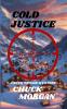 Cold Justice A Buck Taylor Mystery (Book 14)