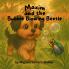 Maxim and the Bubble-Blowing Beetle