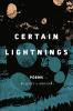 Certain Lightnings