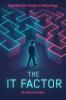 The IT Factor