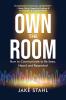 Own the Room