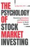 The Psychology of Stock Market Investing