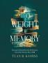 The Weight of Memory
