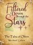 Filtered Down Through the Stars
