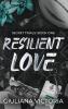 Resilient Love
