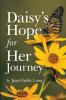 Daisy's Hope for Her Journey