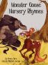 Monster Goose Nursery Rhymes