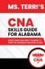 Ms. Terri's CNA Skills Guide For Alabama