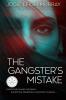 The Gangster's Mistake