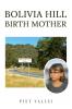 Bolivia Hill Birth Mother