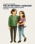 The In-Between Language