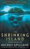 The Shrinking Island