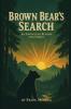 Brown Bear's Search