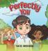 Perfectly You