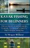 Kayak Fishing for Beginners