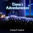 Elena's Adventurezzzz