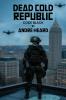 DEAD COLD REPUBLIC