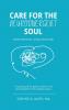 Care For The Neurodivergent Soul