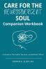 Care for The Neurodivergent Soul Companion Workbook