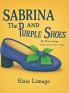 Sabrina and the Purple Shoes