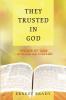THEY TRUSTED IN GOD