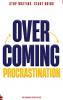 Overcoming Procrastination