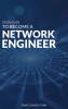 Study Guide to Become a Network Engineer