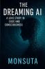 The Dreaming AI