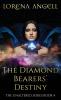 The Diamond Bearers' Destiny