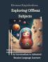 Exploring Offbeat Subjects for Intermediate to Advanced Russian Language Learners -1