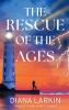 The Rescue of the Ages