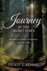 Journey in the Secret Place
