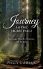 Journey in the Secret Place