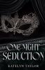 One Night Seduction