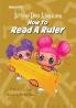 Izzy and Dee Adventures -  How to read a Ruler