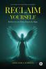Reclaim Yourself