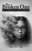The Broken One A Poetic Journey
