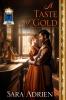 A Taste of Gold