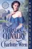 Charades and Chivalry