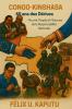 Congo-Kinshasa 65 Ans Des Dérives