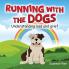 Running With The Dogs