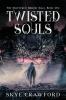 Twisted Souls