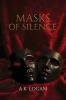 Masks of Silence