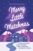 Merry Little Matchmas