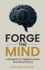 Forge the Mind